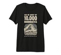Ask Me About My 10000 Roommates Ant Keeper Premium T-Shirt