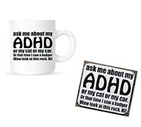 Ask Me About My ADHD - Novelty 11 oz Mug and Coaster set