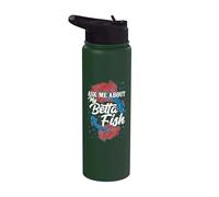 Ask Me About My Betta Fish - Aquarium Fish Stainless Steel Insulated Water Bottle
