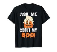 Ask Me About My Boo Funny Pumpkin Halloween Costume T-Shirt