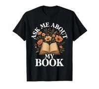 Ask Me About My Book Design - Published Author T-Shirt