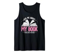 Ask Me About My Book Published Author Pride Tank Top