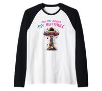 Ask Me About My Butthole | Funny UFO | Alien Abduction Raglan Baseball Tee
