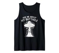 Ask Me About My Butthole | Funny UFO | Alien Abduction Tank Top