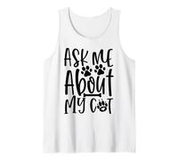 Ask Me About My Cat Paw Print Message for Cat Lovers Tank Top