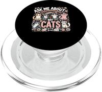 Ask Me About My Cats Pet Animal Cat Lover Owner Cat Mom Dad PopSockets PopGrip for MagSafe