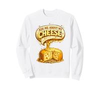 Ask Me about my Cheese Cheesemaker Cheese Making Gift Sweatshirt