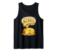 Ask Me About My Cheese Cheesemaker Cheese Making Gift Tank Top