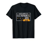 Ask Me About My Electromagnetic Aura Funny Theremin Players T-Shirt