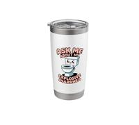 Ask Me About My Explosive Diarrhea Stainless Steel Insulated Tumbler