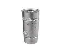Ask Me About My Feet Pics Conversation Starter Sarcasm Stainless Steel Insulated Tumbler