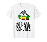 Ask Me About My Green Ch onures T-Shirt