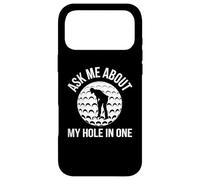 Ask Me About My Hole In One Case for iPhone 17 Pro Max