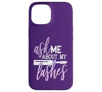 Ask Me About My Lashes Beauty Makeup Quote Case for iPhone 15