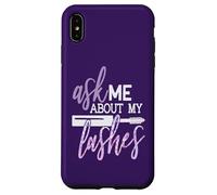Ask Me About My Lashes Beauty Makeup Quote Case for iPhone XS Max