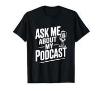 Ask Me About My Podcast for Podcast Lovers Value Graphic T-Shirt, Men, Black, XL