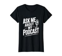 Ask Me About My Podcast for Podcast Lovers Value Graphic T-Shirt, Women, Black, L