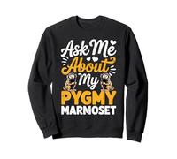 Ask Me About My Pygmy Marmoset Cute Monkey Pair Design Sweatshirt