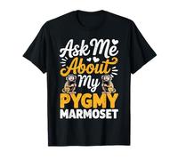Ask Me About My Pygmy Marmoset Cute Monkey Pair Design T-Shirt