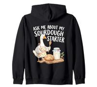 Ask Me About My Sourdough Starter Funny Baking Goose Design Zip Hoodie