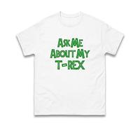 Ask Me About My T-Rex Flip T-Shirt, Funny Dinosaur Costume Humor Gift Unisex Kids Adults Tee Top (White, 3 Years)