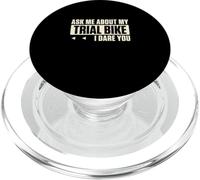 Ask Me About My Trial Bike I Dare You Motocross Enthusiasts PopSockets PopGrip for MagSafe
