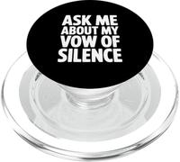 Ask Me About My Vow of Silence PopSockets PopGrip for MagSafe