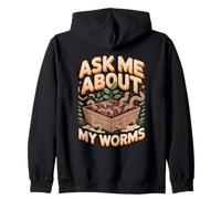 Ask Me About My Worms Worm Farming Composting Zip Hoodie