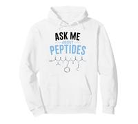 Ask Me About Peptides Fitness Biohacking Funny Gym Humor Pullover Hoodie