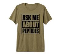 Ask Me About Peptides Stack Fitness Biohacker Science Aging Premium T-Shirt