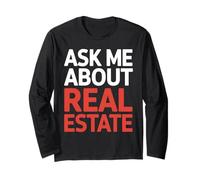 Ask Me About Real Estate Cool Agent Rent Salesperson Realtor Long Sleeve T-Shirt
