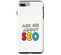 Ask Me About SEO Case for iPhone 7 Plus/8 Plus