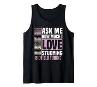 Ask Me About Studying Biofield Tuning Energy Healing Tank Top