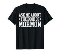 Ask Me About The Book of Mormon Value Graphic T-Shirt