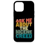 Ask Me About The Nicene Creed Orthodox Greek Catholic Case for iPhone 12 mini