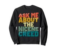Ask Me About The Nicene Creed Orthodox Gr atholic Sweatshirt