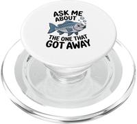 Ask Me About The One That Got Away - Funny Fishing Humour PopSockets PopGrip for MagSafe