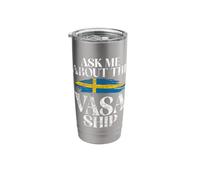 Ask me About The Vasa Ship Sweden Stainless Steel Insulated Tumbler