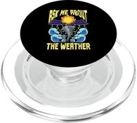 Ask Me About The Weather Meteorologist Storm Chaser PopSockets PopGrip for MagSafe