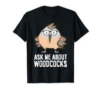 Ask Me About Woodcocks T-Shirt