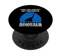 Ask Me After My Favourite Dinosaur Cute Dinosaur PopSockets Adhesive PopGrip