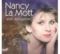 Ask Me Again by Nancy LaMott [Music CD]