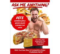 Ask Me Anything about being a YouTube Star & Competitive Eater with Furious Pete [Region Free]