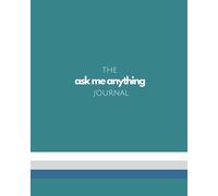 Ask Me Anything Journal - Stripes: A Comfortable Place for Important Conversations, Life Lessons, and Sacred Moments