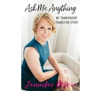 Ask Me Anything: My Transparent Transition Story
