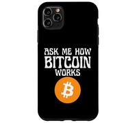 Ask Me How Cryptocurrency Works Case for iPhone 11 Pro Max