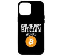 Ask Me How Cryptocurrency Works Case for iPhone 12 Pro Max