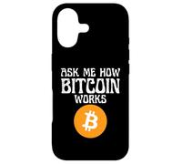 Ask Me How Cryptocurrency Works Case for iPhone 17