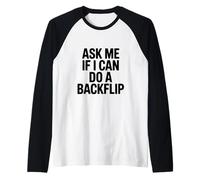 Ask Me If I Can Do A Backflip Fun Gymnastics Humor Raglan Baseball Tee