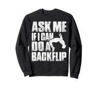 Ask Me If I Can Do A Backflip Parkour Gymnast Silhouette Sweatshirt